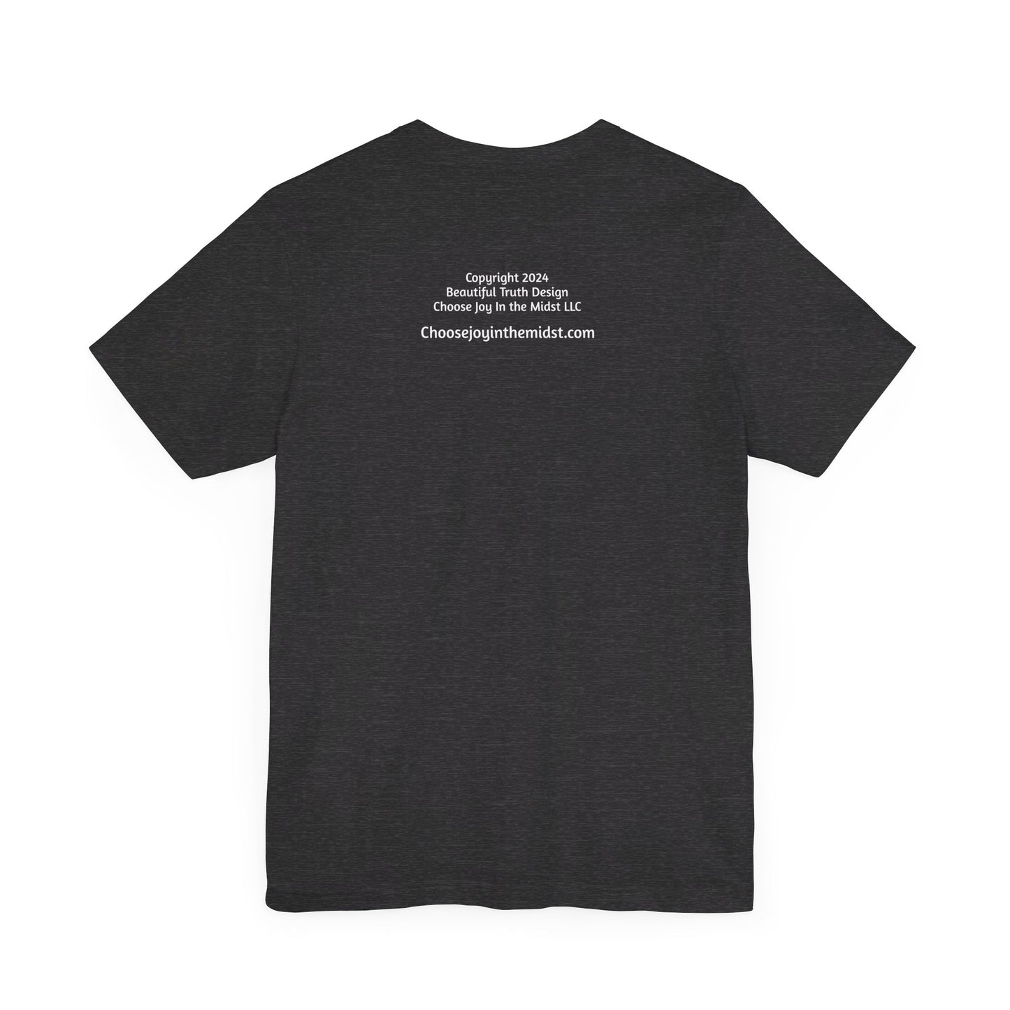 “You Are Not Alone” Unisex Jersey Short Sleeve Tee