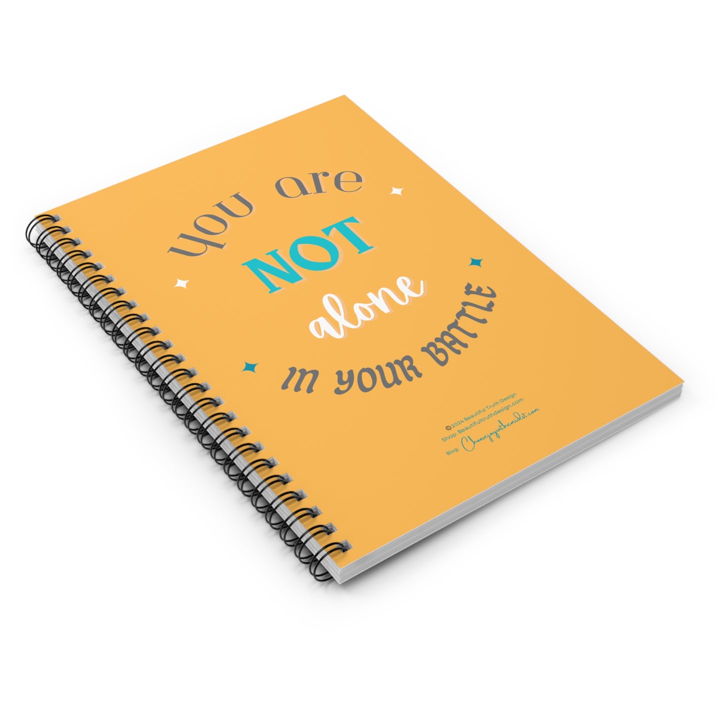 “You Are Not Alone In Your Battle” Yellow Background, Empowering Spiral Notebook - Ruled Line Pages