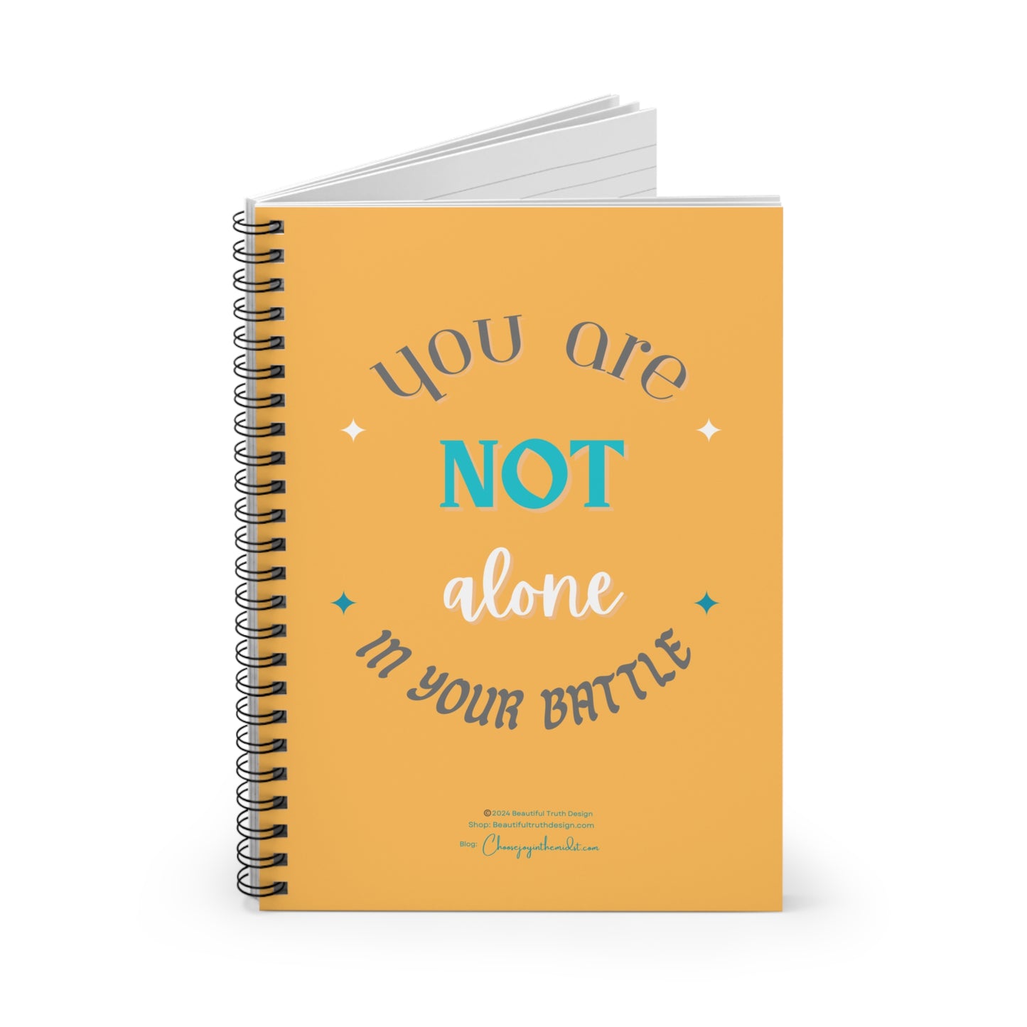 “You Are Not Alone In Your Battle” Yellow Background, Empowering Spiral Notebook - Ruled Line Pages