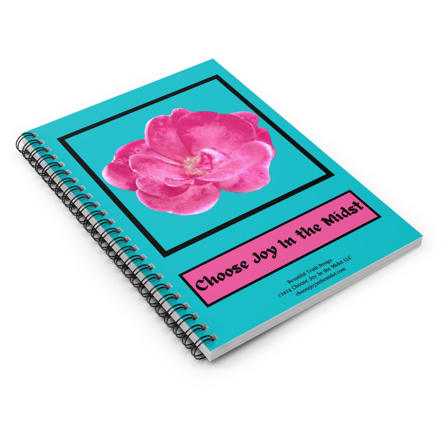 Choose Joy In the Midst- Original Artwork- Spiral Notebook - Ruled Line