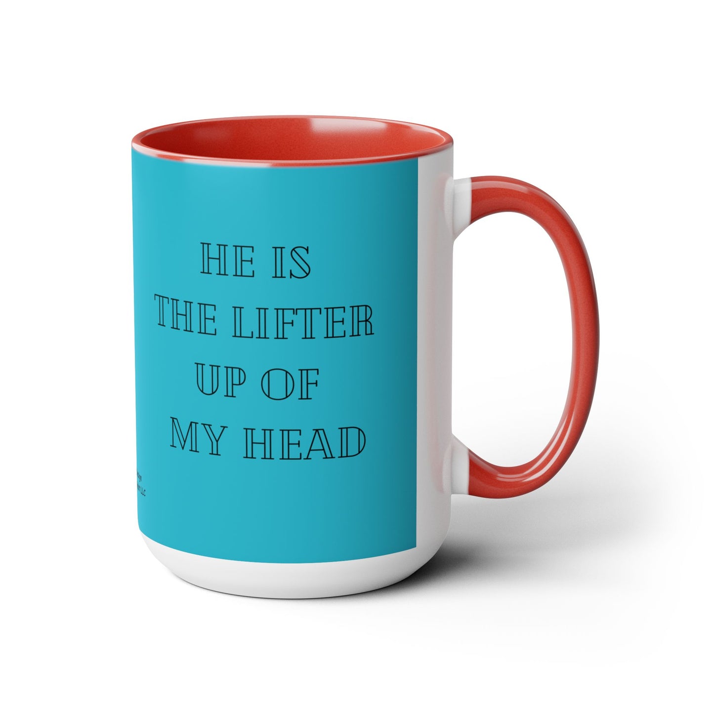 Two-Tone “He is the Lifter Up Of My Head” Ceramic Coffee Mugs, 15oz