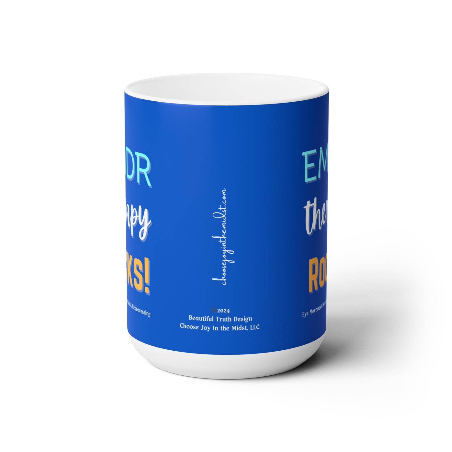 “EMDR Therapy Rocks!” Ceramic Mug 15oz