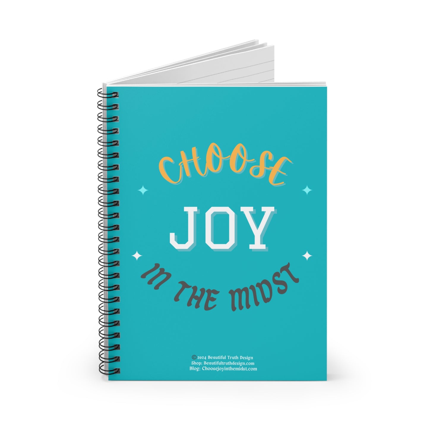 “Choose Joy In the Midst” Inspirational Spiral Notebook - Ruled Line Pages